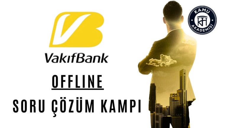 VakıfBank Offline Soru Çözüm Kampı